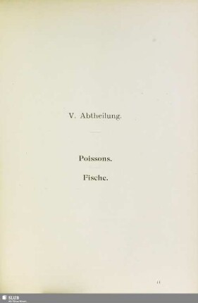 V. Abtheilung. Poissons. Fische