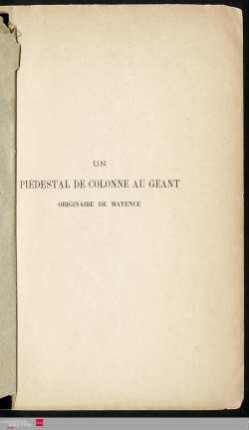 Un piédestal de colonne au géant originaire de Mayence