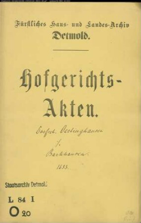 Oerlinghausen, Dorfschaft gegen Johann Barkhausen, Vogt zu Oerlinghausen - Hudeberechtigung