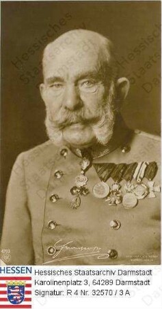 Franz Joseph I. Kaiser v. Österreich (1830-1916) / Porträt in Uniform, mit Orden, Brustbild, mit faksim. Unterschrift