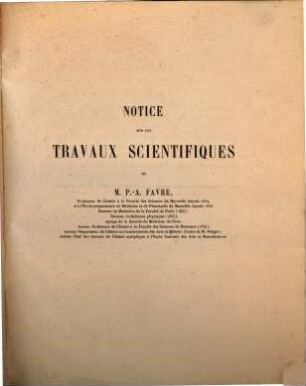 Notice sur les travaux scientifiques de M. P. A. Favre
