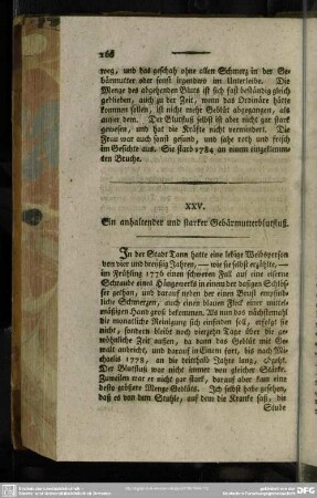 XXV. Ein anhaltender und starker Gebärmutterblutfluß