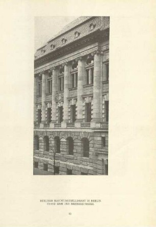 Berliner Handelsgesellschaft in Berlin. Front nach der Behrenstrasse