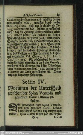 Sectio IV. Worinnen der Unterscheid zwischen der Spina Ventosa und gemeinen Carie Ossium zusuchen