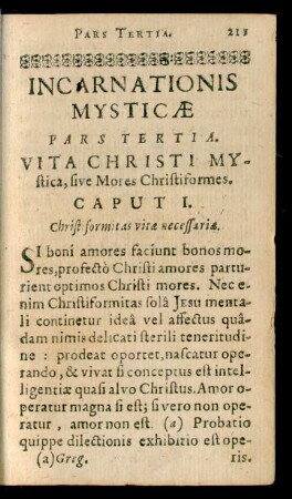 Incarnationis Mysticae Pars Tertia. Vita Christi Mystica, sive Mores Christiformes.
