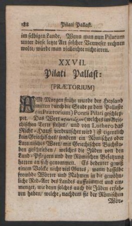 XXVII. Pilati Pallast: [Praetorium]