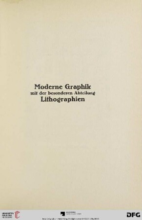 Moderne Graphik mit der besonderen Abteilung Lithographien (Nr. 160-951)