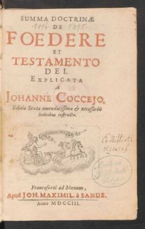 Summa Doctrinæ De Foedere Et Testamento Dei