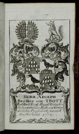 Herr Adolph FreÿHerr von Trott[...] - Herr Frantz Wilhelm Loskant.