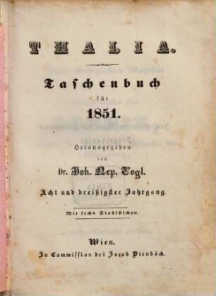 Thalia : Taschenbuch für d. Jahr .... 1851 = Jg. 38