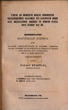 Utrum ad dominium rerum immobilium transferendum secundum ius Saxonicum medii aevi resignatione solemni in iudicio facta opus fuerit nec ne