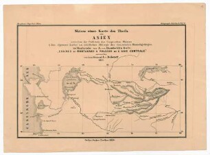 Skizze einer Karte des Theils von Asien zwischen der Ostküste des Caspischen Meeres & dem Alpensee Issikul am nördlichen Abhange des chinesischen Himmelsgebirges (...)