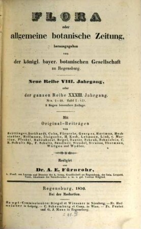 Flora oder allgemeine botanische Zeitung. 33 = N.R. Jg. 8. 1850