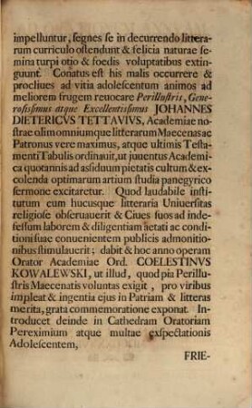 Ad orationem annuam, qua memoria viri dum viveret, perillustris, generosissimi, atque excellentissimi Johannis Dieterici Tettavii, magni Borussiae cancellarii ... quotannis renovatur, crastina luce ... audiendam ... invitant Rector et Senatus Regiae Academiae Regiomontanae