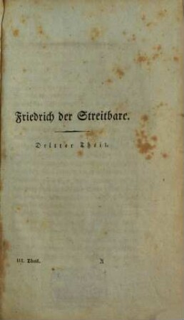 Friedrich der Streitbare, 3