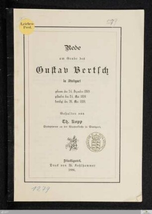 Rede am Grabe des Gustav Bertsch in Stuttgart : geboren den 24. Dezember 1869 gestorben den 24. Mai 1886 beerdigt den 26. Mai 1886