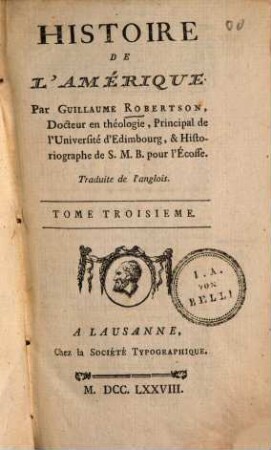 Histoire de l'Amérique, 3. (1778). - 456 S.