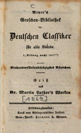 Geist aus Dr. Martin Luther's Werken