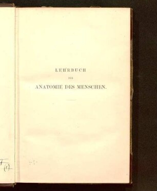 1: Lehrbuch der Anatomie des Menschen