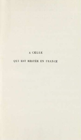 À celle qui est restée en France