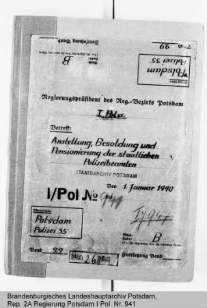 Anstellung, Gehalt, Pensionierung der staatlichen Polizeibeamten in Potsdam
