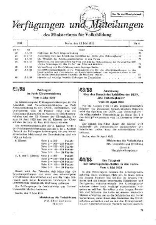 Anweisung über den Besuch des Spielfilms der DEFA "Die Unbesiegbaren" : 43/53 vom 30. April 1953