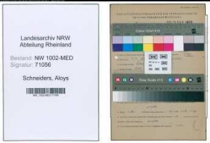 Entnazifizierung Aloys Schneiders , geb. 04.11.1898 (Dentist)