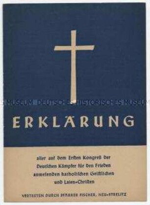 Erklärung der katholischen Geistlichen auf dem ersten Kongress Deutscher Kämpfer für den Frieden