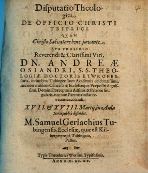 Disputatio Theologica, De Officio Christi Triplici