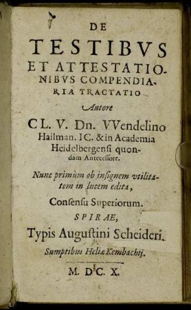 De Testibus Et Attestationibus Compendiaria Tractatio