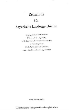 Zeitschrift für bayerische Landesgeschichte : ZBLG. 46, 46. 1983