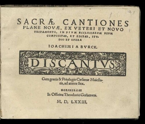 Joachim a Burck: Sacrae cantiones plane novae. Discantus