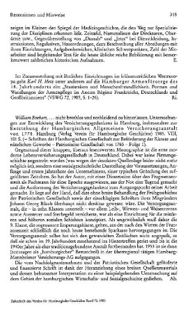 Boehart, William :: ...nicht brothlos und nothleidend zu hinterlassen, Untersuchungen zur Entwicklung des Versicherungsgedankens in Hamburg, insbesondere zur Entstehung der Hamburgischen Allgemeinen Versicherungsanstalt von 1778, (Schriften der Hamburgischen Gesellschaft zur Beförderung der Künste und nützlichen Gewerbe, Patriotische Gesellschaft von 1765, 1) : Hamburg, Verlag Verein für Hamburgische Geschichte, 1985