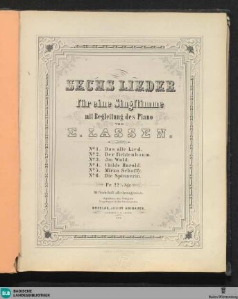 Sechs Lieder für eine Singstimme mit Begleitung des Piano