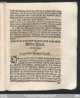 Ander Theil. In sich faßend Die Leges der Wäysen Casse.