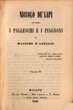 Niccolò de'Lapi ovvero i Palleschi e i Piagnoni, 4