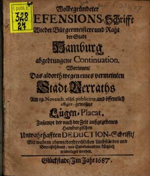 Continuation Wohlbegründeter Defensions-Schrift, wider Burgermeister ... der St. Hamburg