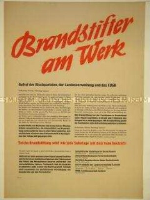 Maueranschlag der Blockparteien und des FDGB des Landes Sachsen mit dem Aufruf zu verstärkter Wachsamkeit gegenüber Brandstiftung und Sabotage in den Betrieben