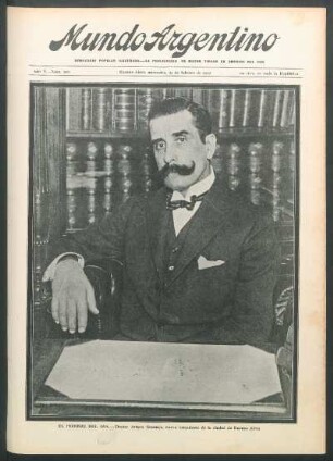 El hombre del día. - Doctor Arturo Gramajo, nuevo intendente de la ciudad de Buenos Aires [Fotografía]