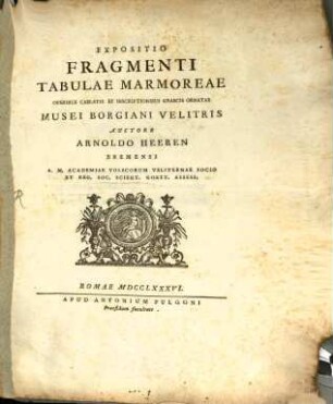 Expositio Fragmenti Tabulae marmoreae Musei Borgiani Velitris