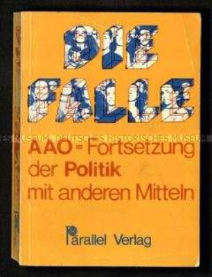 Band mit Erfahrungsberichten von Aussteigern aus der Aktions-Analytischen Organisation (AAO)