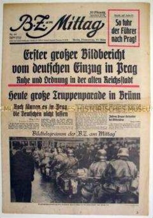Berliner Tageszeitung "B.Z. am Mittag" u.a. zum Einmarsch von Wehrmachtstruppen in Prag
