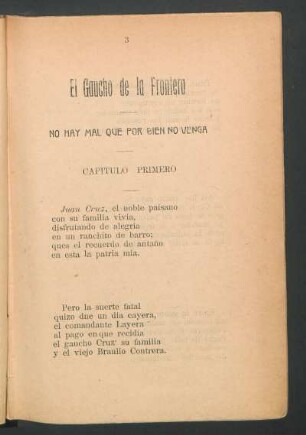 No hay mal que por bien no venga : Capítulo primero