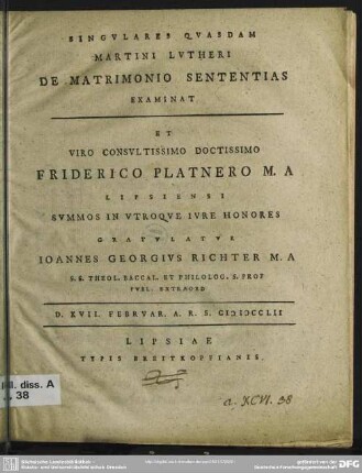 Singulares Quasdam Martini Lutheri De Matrimonio Sententias Examinat