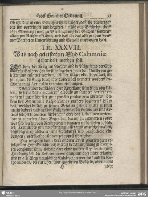 Tit. XXXVIII. Was nach geleistetem Eyd Calumniae gehandelt werden soll