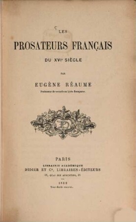 Les prosateurs français du XVIe siècle