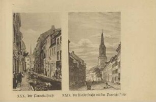 XXX. Die Parochialstraße ; XXIX. Die Klosterstraße mit der Parochialkirche