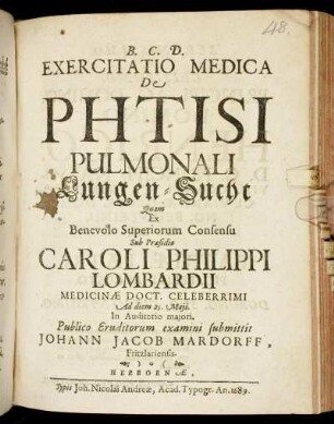Exercitatio Medica De Phtisi Pulmonali Lungen-Sucht
