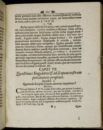 Caput VII. Quæstiones Singulares & ad scopum nostrum pertinentes proponit.