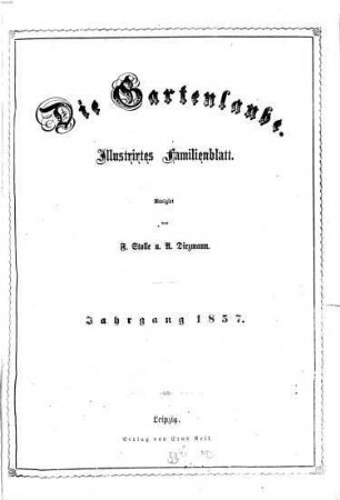 Die Gartenlaube : illustrirtes Familienblatt. 1857